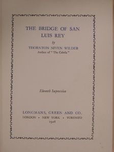 Thornton Niven Wilder - The Bridge of San Luis Rey [antikvár]