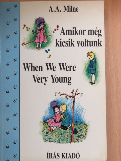 Alan Alexander Milne - Amikor még kicsik voltunk [antikvár]