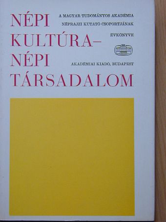 Bodrogi Tibor - Népi kultúra - Népi társadalom X. [antikvár]