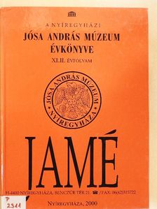 Piti Ferenc - A Nyíregyházi Jósa András Múzeum évkönyve XLII. [antikvár]