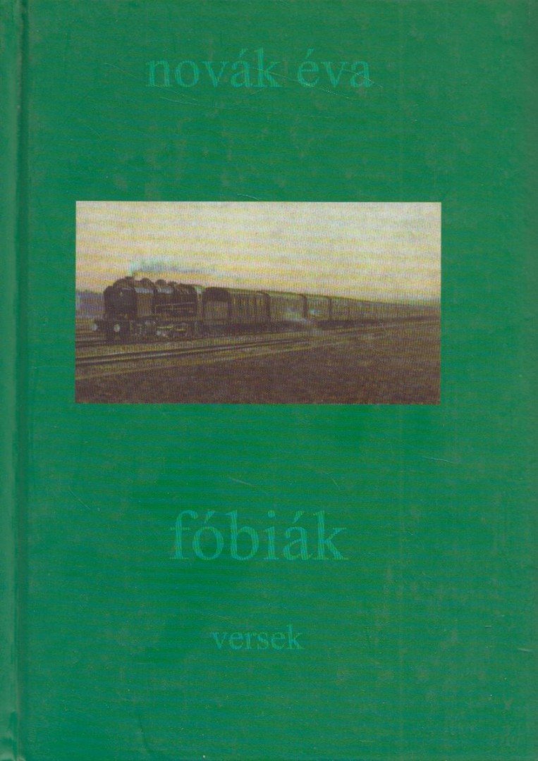 Novák Éva - Fóbiák [antikvár]