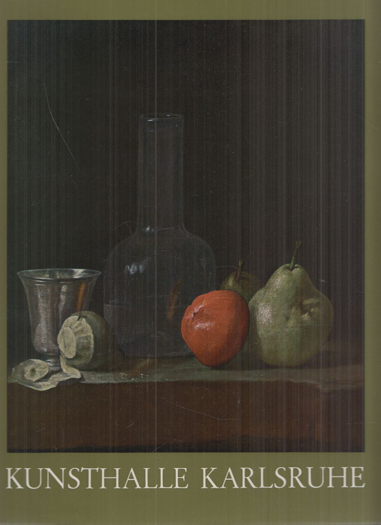 Jan Lauts - Die Staatliche Kunsthalle Karlsruhe [antikvár]