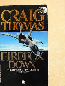 Craig Thomas - Firefox down [antikvár]