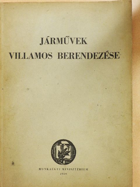 Tömösy M. Jenő - Járművek villamos berendezése [antikvár]