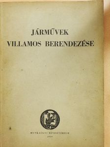 Tömösy M. Jenő - Járművek villamos berendezése [antikvár]