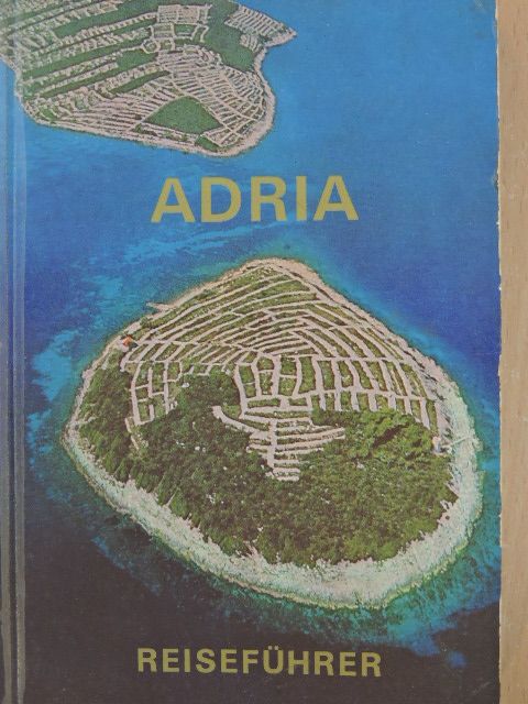 Ivan Raos - Adria Reiseführer [antikvár]