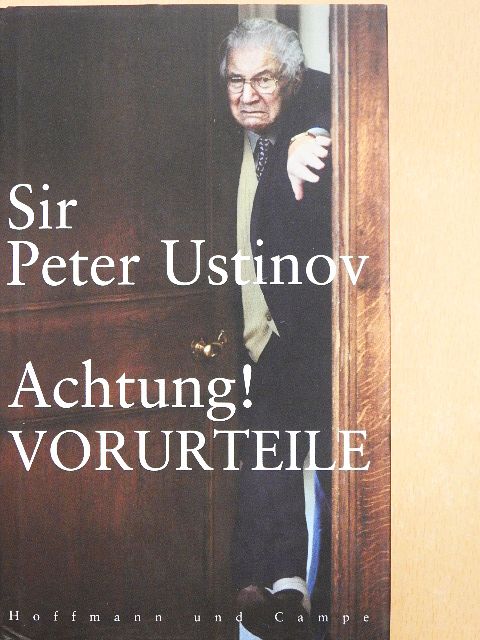 Sir Peter Ustinov - Achtung! Vorurteile [antikvár]