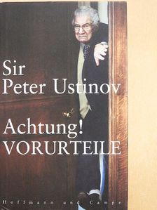 Sir Peter Ustinov - Achtung! Vorurteile [antikvár]