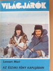Lennart Meri - Az északi fény kapujában [antikvár]