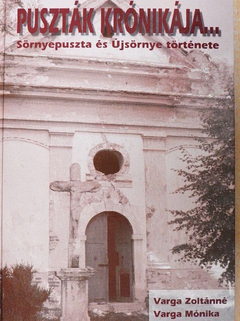 Varga Mónika - Puszták krónikája... [antikvár]