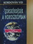 Kordován Vid - Sorskérdések a horoszkópban 3. [antikvár]