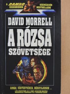 David Morrell - A Rózsa szövetsége [antikvár]