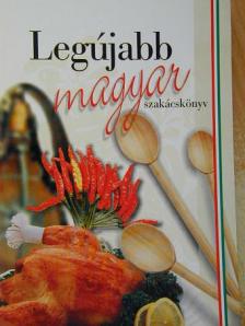 Nagy Erzsébet - Legújabb magyar szakácskönyv [antikvár]