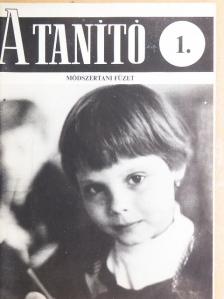 Bíró Józsefné - A Tanító 1. [antikvár]