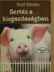 Böő István - Sertés a kisgazdaságban [antikvár]