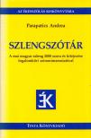 Parapatics Andrea - Szlengszótár [antikvár]
