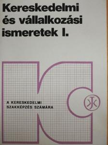 Tölgyesi Márta - Kereskedelmi és vállalkozási ismeretek I. [antikvár]