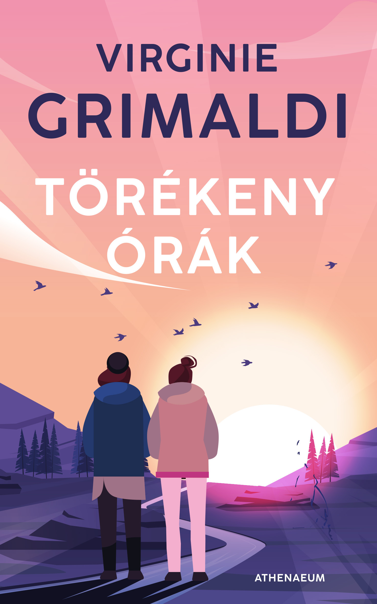 Virginie Grimaldi - Törékeny órák [eKönyv: epub, mobi]