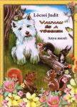Lőcsei Judit - Vauvau és a többiek - Anyu meséi [antikvár]