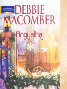 Debbie Macomber - Angyalhaj [antikvár]