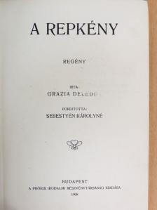 Grazia Deledda - A repkény [antikvár]