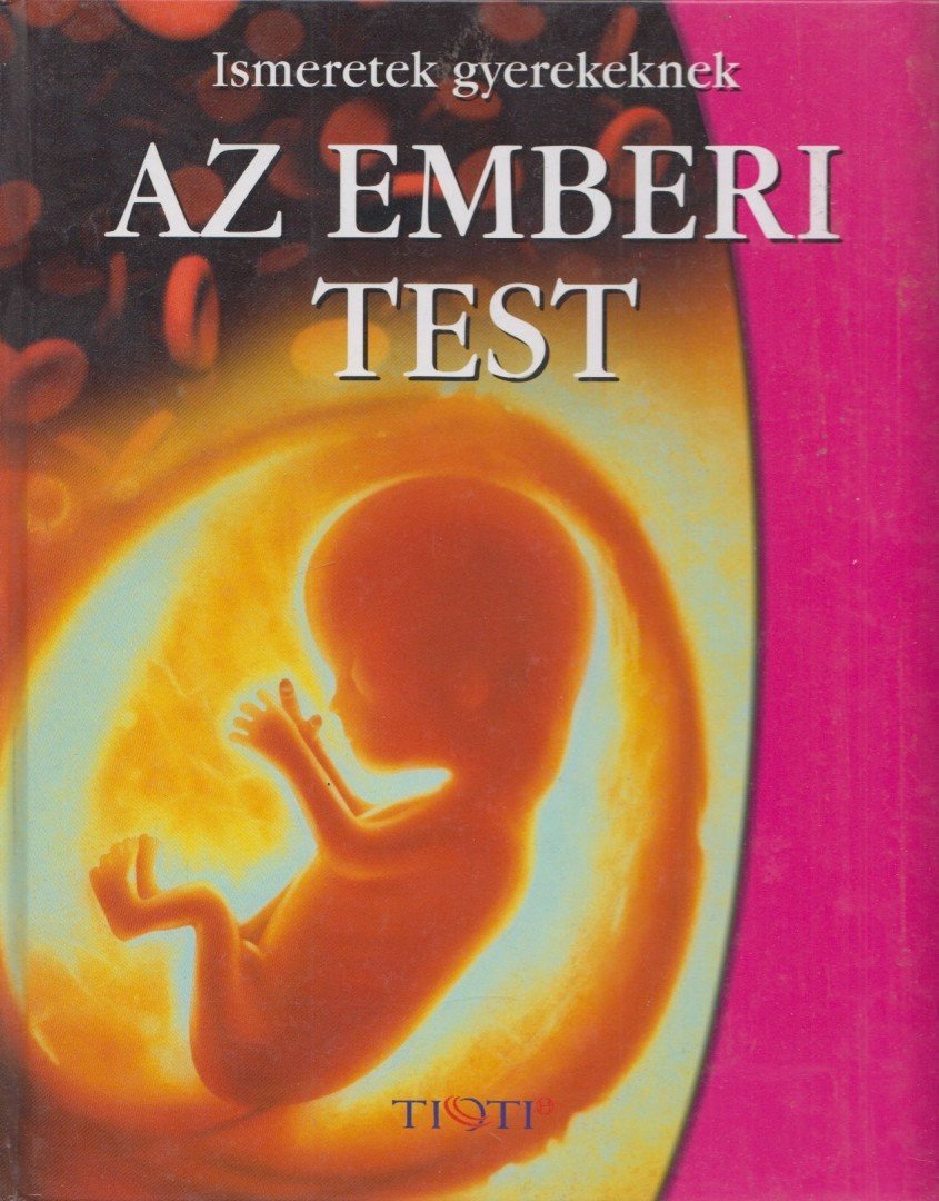 Az emberi test [antikvár]