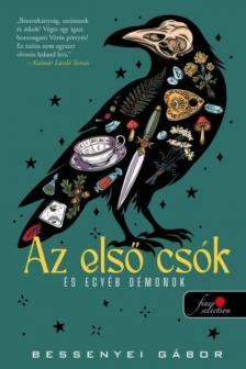 Bessenyei Gábor - Az első csók és egyéb démonok