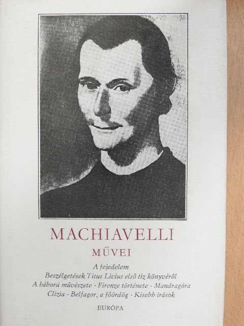 Niccoló Machiavelli - Niccoló Machiavelli művei II. [antikvár]