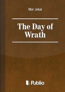 JÓKAI MÓR - The Day of Wrath [eKönyv: epub, mobi, pdf]