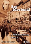 von Cornova Arnold - Ars Moriendi - a halhatatlanság hídján [eKönyv: epub, mobi]
