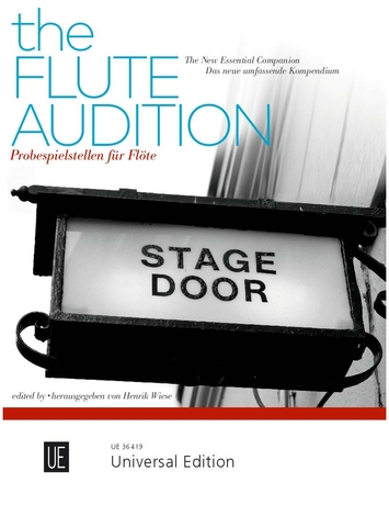 THE FLUTE AUDITION. PROBESPIELSTELLEN FÜR FLÖTE (HENRIK WIESE)