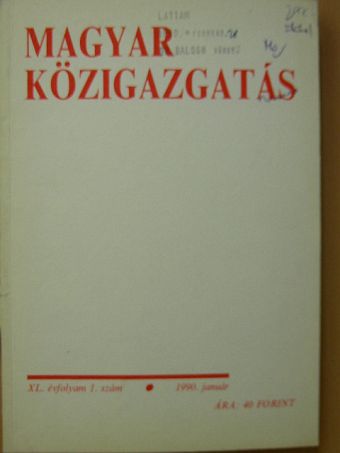 Dr. Erdélyi Gyula - Magyar Közigazgatás 1990. január [antikvár]