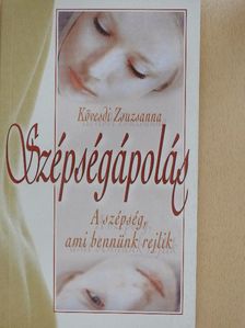 Kövesdi Zsuzsanna - Szépségápolás [antikvár]