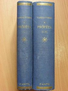 Vardis Fisher - A próféta I-III. [antikvár]