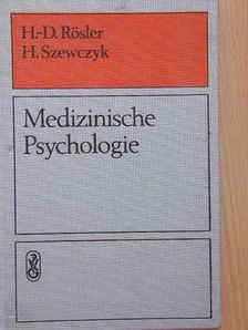 H. Szewczyk - Medizinische Psychologie [antikvár]