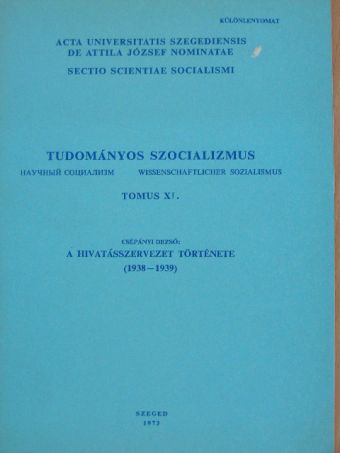 Csépányi Dezső - Tudományos szocializmus Tomus XI. [antikvár]