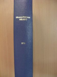 Dramaturgiai híradó 1973. (nem teljes évfolyam) [antikvár]