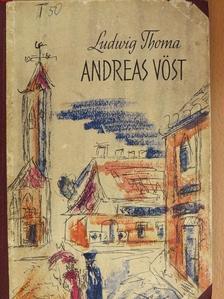 Ludwig Thoma - Andreas Vöst [antikvár]