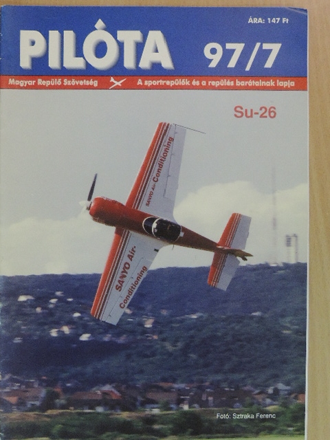 Becsei Miklós - Pilóta 1997/7 [antikvár]