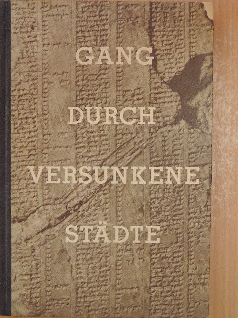 Siegfried Oertwig - Gang durch versunkene Städte [antikvár]