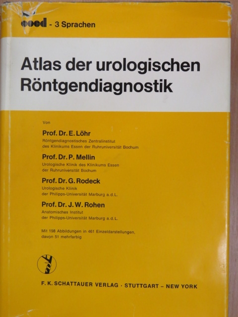Dr. E. Löhr - Atlas der urologischen Röntgendiagnostik [antikvár]