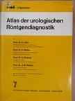 Dr. E. Löhr - Atlas der urologischen Röntgendiagnostik [antikvár]