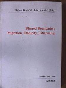 Catherine de Wende - Blurred Boundaries: Migration, Ethnicity, Citizenship [antikvár]