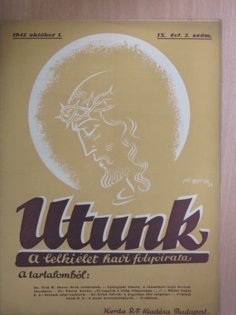 Dr. Erőss Alfréd - Utunk 1942. október 1. [antikvár]