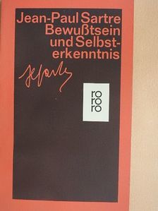 Jean-Paul Sartre - Bewußtsein und Selbsterkenntnis [antikvár]