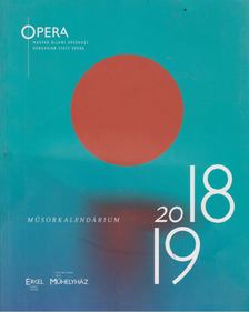 Opera műsorkalendárium 2018-2019 [antikvár]