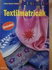 Andrea Küssner-Neubert - Textilmatricák [antikvár]