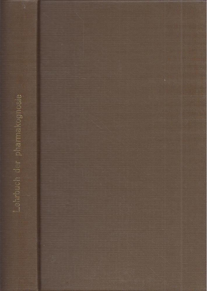 Albert Wigand - Lehrbuch der Pharmacognosie [antikvár]