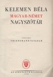 KELEMEN BÉLA - Magyar-német nagyszótár [antikvár]