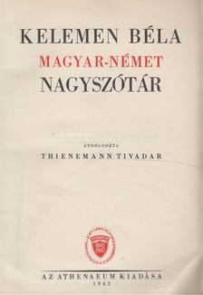 KELEMEN BÉLA - Magyar-német nagyszótár [antikvár]